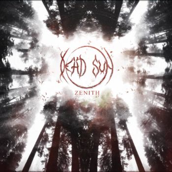 Dead Sun - Zenith (2020)
