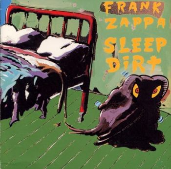 Frank Zappa - Sleep Dirt (1979)