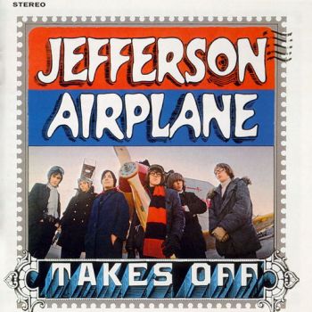 Jefferson Airplane - Takes Off (1966)