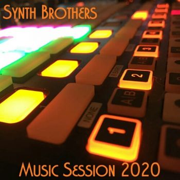 Synth Brothers - Music Session 2020 (2020)