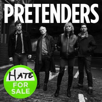 Pretenders - Hate for Sale (2020)