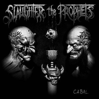 Slaughter the Prophets - Cabal (2020)