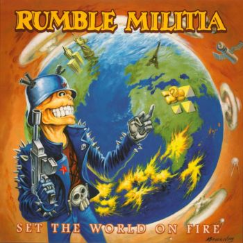 Rumble Militia - Set The World On Fire (2020)