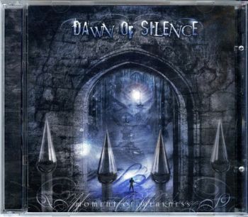 Dawn Of Silence - Moment Of Weakness  (2006)