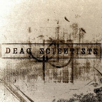 Dead Scientists - We Will Find The Words (2020)