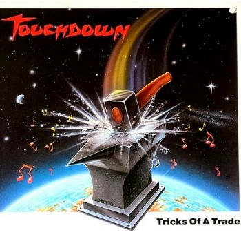 Touchdown - Tricks Of A Trade (1985)