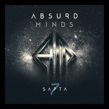 Absurd Minds - Sapta (2020)