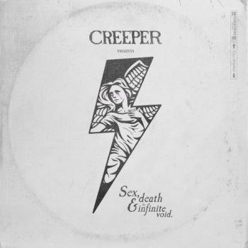 Creeper - Sex, Death & the Infinite Void (2020)