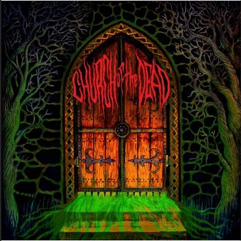 Church of the Dead - Church of the Dead (2020)