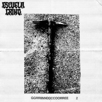 Escuela Grind - GGRRIINNDDCCOORREE (2020)