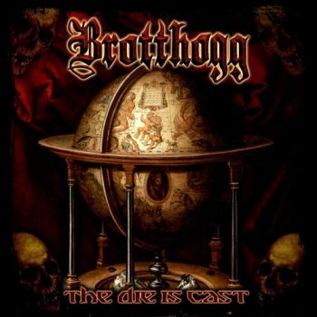 Brotthogg - The Die Is Cast (2020)