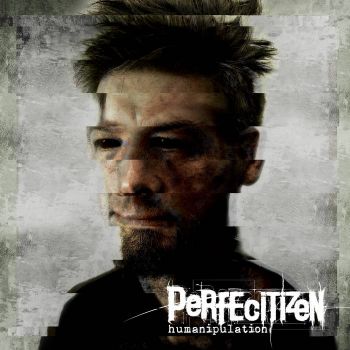 Perfecitizen - Humanipulation (2020)