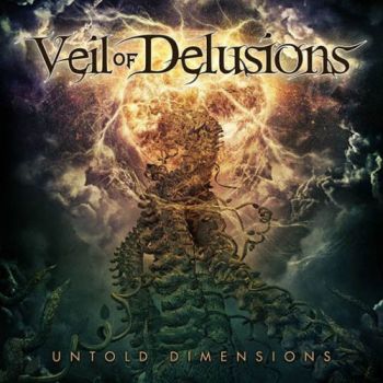 Veil Of Delusions - Untold Dimensions (2020)