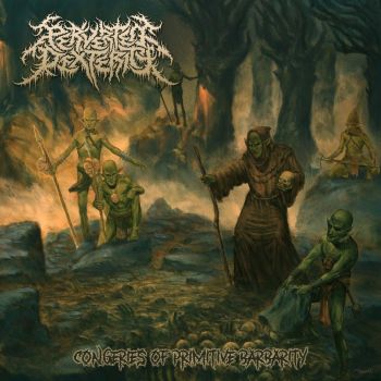 Perverted Dexterity - Congeries of Primitive Barbarity (2020)
