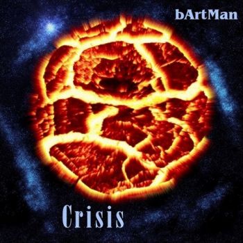 bArtMan - Crisis (2020)