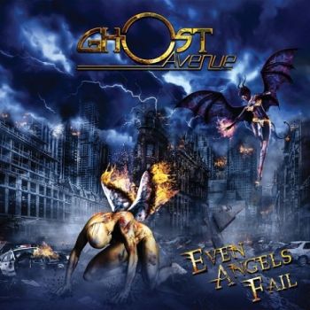 Ghost Avenue - Even Angels Fail (2020)