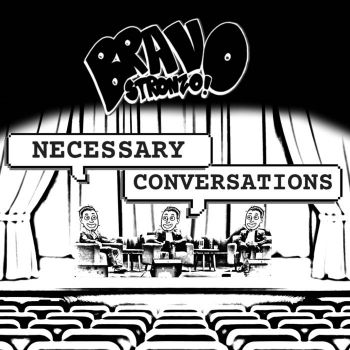 Bravo Stronzo! - Necessary Conversations (2020)