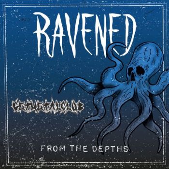 Ravened - From the Depths (2020)