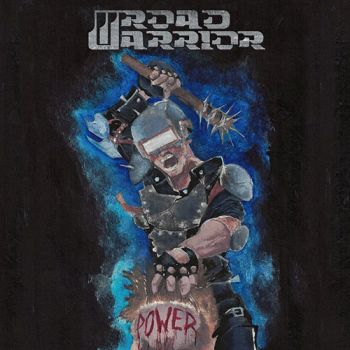 Road Warrior - Power (2019)