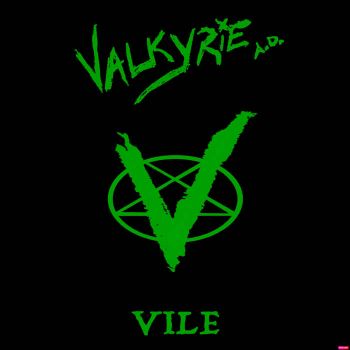 Valkyrie A.D. - Vile (2020)