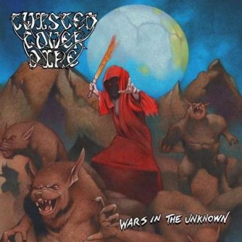 Twisted Tower Dire - Wars In The Unknown (2019)