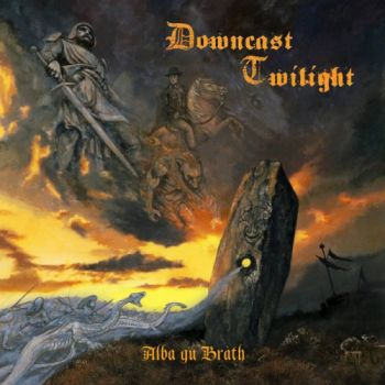 Downcast Twilight - Alba Gu Brath (2020)