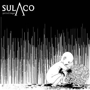 Sulaco - The Privilege (2020)