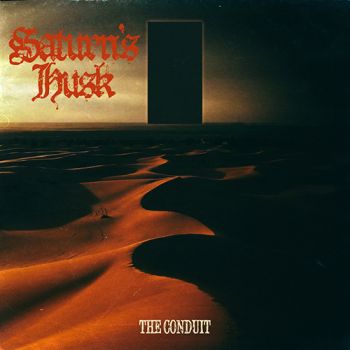 Saturn's Husk - The Conduit (2020)