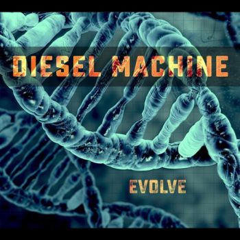 Diesel Machine - Evolve (2020)