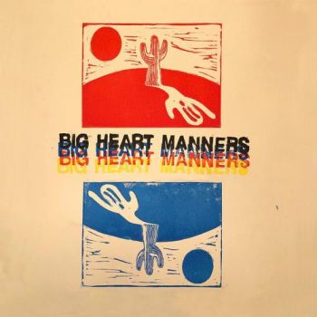 Atta  Boy - Big Heart Manners (2020)