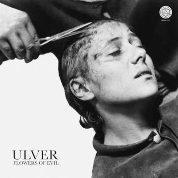 Ulver - Flowers of Evil (2020)