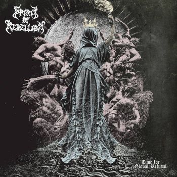 Spirit Of Rebellion - Time For Global Refusal (2020)