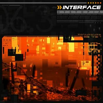 Interface - Dystopia Now (2020)