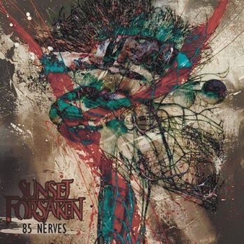 Sunset Forsaken - 85 Nerves (2020)