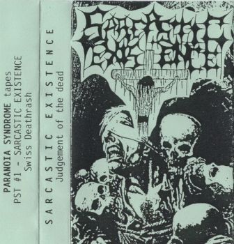 Sarcastic Existence - Judgement of the Dead (Demo EP) (1992)