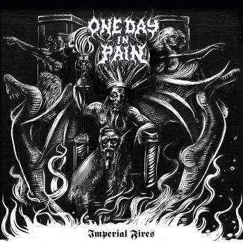 One Day in Pain - Imperial Fire (2020)