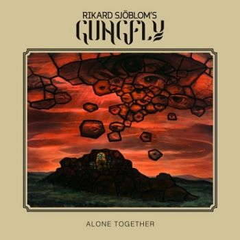 Rikard Sjoblom's Gungfly - Alone Together (2020)