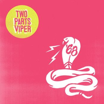 '68 - Two Parts Viper (Deluxe Edition) (2018)