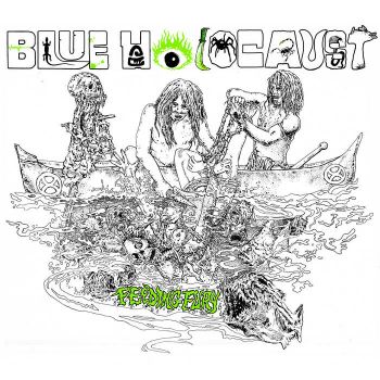 Blue Holocaust - Feeding Fury (Feral Practices) (2020)