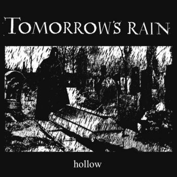 Tomorrow's Rain - Hollow (2020)