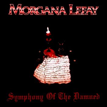 Morgana Lefay - Symphony of the Damned (1990)