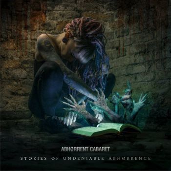 Abhorrent Cabaret - Stories of Undeniable Abhorrence (2020)