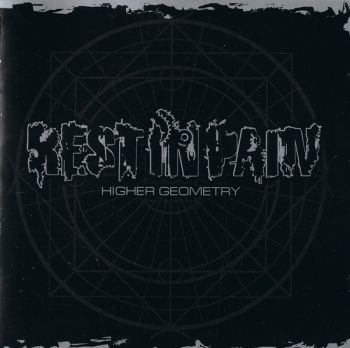 Rest In Pain - Higher Geometry (Ep) (2005)