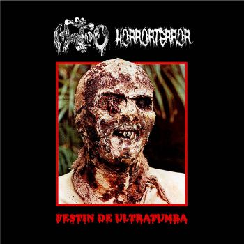 Mortado / HorrorTerror - Festin de Ultratumba (2020)