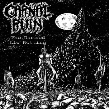 Carnal Ruin - The Damned Lie Rotting (2020)