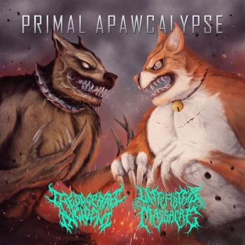 The Dog Park Incident / Litterbox Massacre - Primal Apawcalypse (2020)