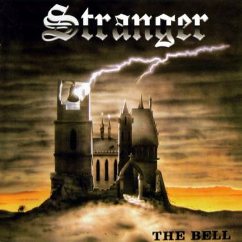 Stranger - The Bell (1985)