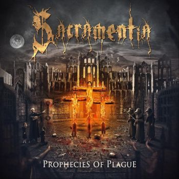 Sacramentia - Prophecies Of Plague (2020)