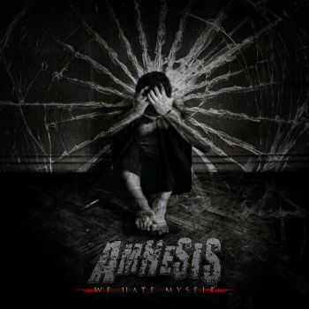 Amnesis - We Hate Myself (EP) (2020)