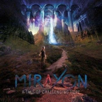 Mirayon - A Tale of Challenging Hope (2020)